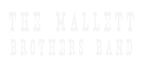 The Mallet Brothers Band Merch